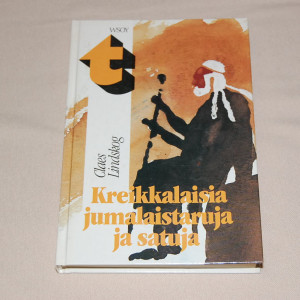 Claes Lindskog Kreikkalaisia jumalaistaruja ja satuja